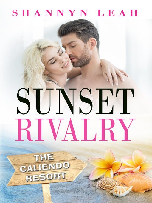 Title details for Sunset Rivalry by Shannyn Leah - Available